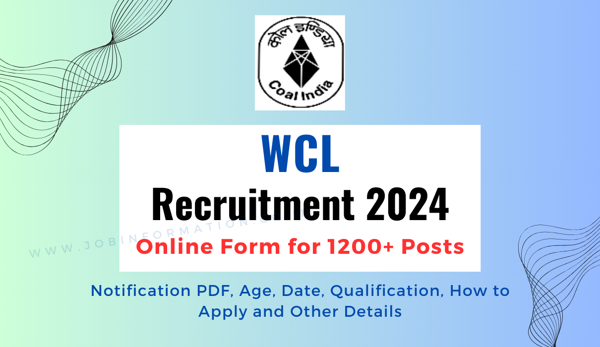 WCL Apprentice Recruitment 2024 Out: Online Form for 1218 Posts, Age, Date, Qualification and Other Details