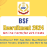 BSF Sports Quota Recruitment 2024 Notification OUT Constable for 275 Posts, Apply Online and All Updates Here