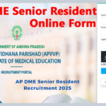 AP DME Senior Resident Recruitment 2025 Notification Out Online Form for 1289 Posts, Eligibility Check