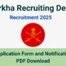 Gorkha Recruiting Depot Recruitment 2025 » Download Notification PDF and Application Form