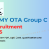 ARMY OTA Group C Recruitment 2025 » Notice PDF for 480 + Post आर्मी योजना ग्रुप एस भर्ती 2025
