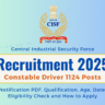 CISF Constable Recruitment 2025: Notice PDF Out for 1124 Post, 10th Passed Apply Online Form