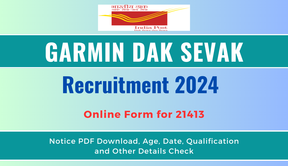 Garmin Dak Sevak Recruitment 2025 Notification Out for 10th Passed Apply, Check Full Details