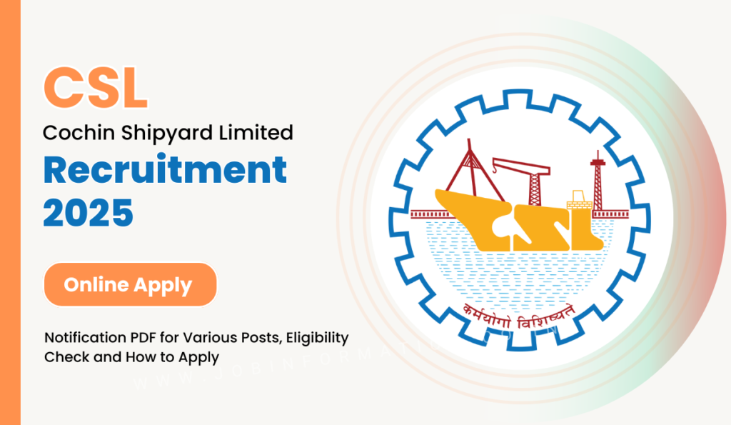 Cochin Shipyard Ltd Recruitment 2025: Notification Out for Assistant Post, Check Full Details