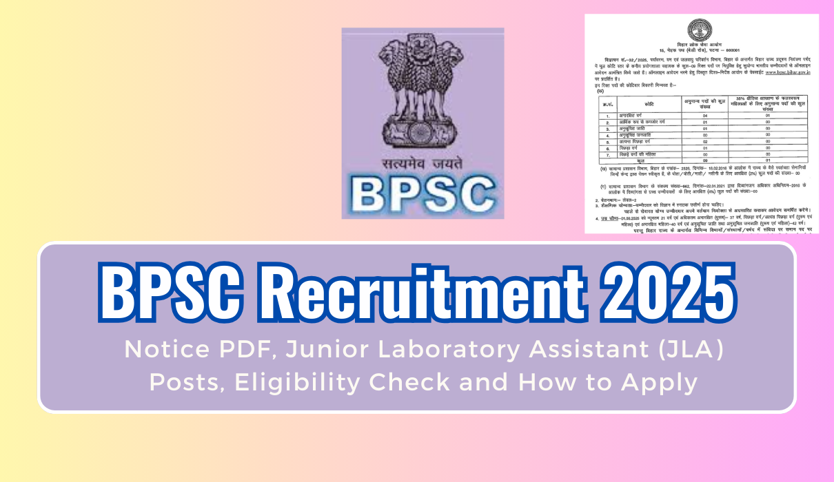 BPSC JLA Recruitment 2025 Notice Out: Junior Laboratory Assistant Apply Online for 09 Post and How to Apply