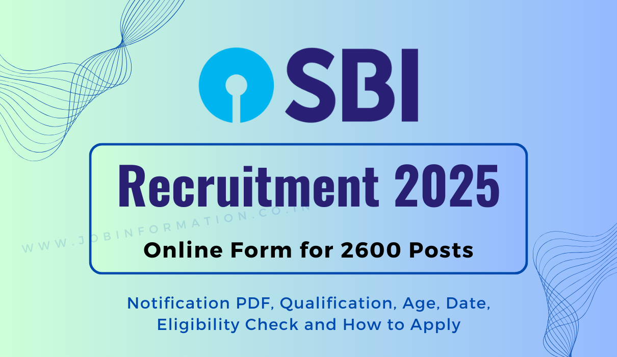 SBI CBO Recruitment 2025 Notification Out for 2600 Posts, Apply Online and How to Apply